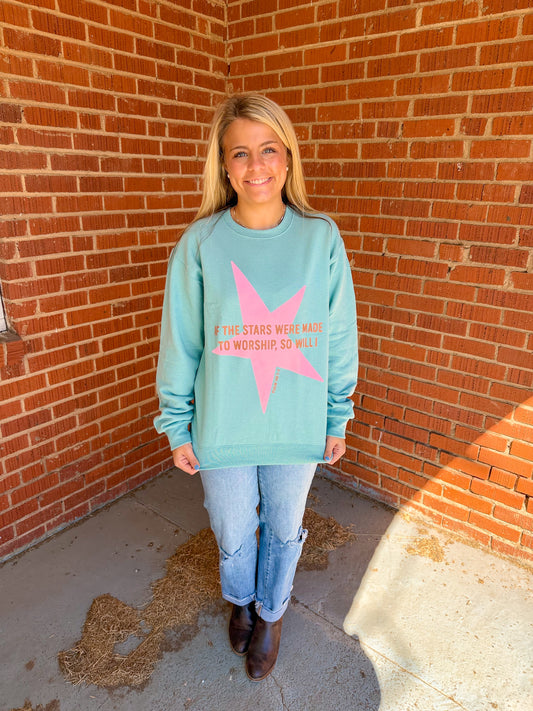 Stars Were Made To Worship Sweatshirt