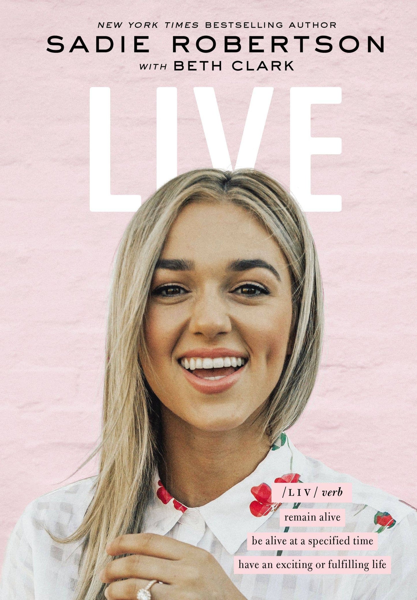 Live Book By Sadie Robertson